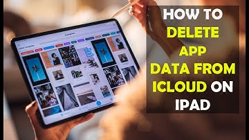 How Do I Clear App Data from iCloud on iPad/iPhone
