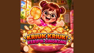 Kriuk Kriuk! Keripik Singkong