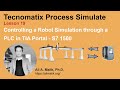 Tecnomatix Process Simulate: Lesson 19 _ Controlling a Robot Simulation through a Virtual PLC