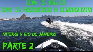 Passeio de jet ski na Baía de Guanabara / urca / Copacabana. PARTE 2