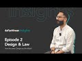 Ep 02 design  law  ali murtaza ideate innovation  daftarkhwan insights