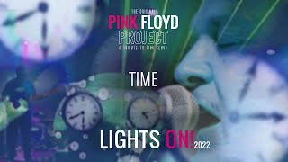 Time | THE PINK FLOYD PROJECT | Lights On! 2022