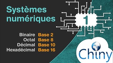 Systèmes numériques: Décimal, binaire, octal et hexadécimal