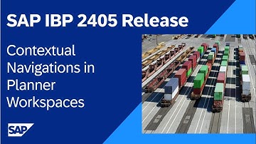 Contextual Navigations in Planner Workspaces | SAP IBP 2405