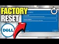 How To Factory Reset Dell Laptop on Windows 11