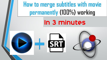 How to merge subtitles with movie permanently In 3 minutes