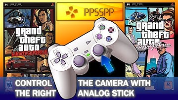 PPSSPP | How to enable the right analog stick for GTA Liberty City Stories and Vice City Stories