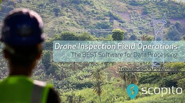 Drone Inspection Field Operations | The BEST Software for Data Processing | Transmission Powerline