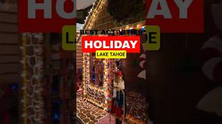 Holiday Events and Activities in Lake Tahoe
