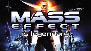 Mass Effect is Legendary