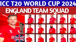 T20 world cup 2024 England cricket team Squad|England T20 world cup 2024 Squad| T20 world cup 2024|