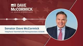 Senator McCormick Answers Question on the SAVE America Act During Telephone Town Hall- May 13, 2026