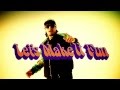 DJ☆GO - Let&#39;s Make It Fun feat. Kayzabro(DS455), mai, pukkey(short ver.)