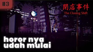 mati lampu pas jaga kafe sendirian - the closed shift gameplay 3