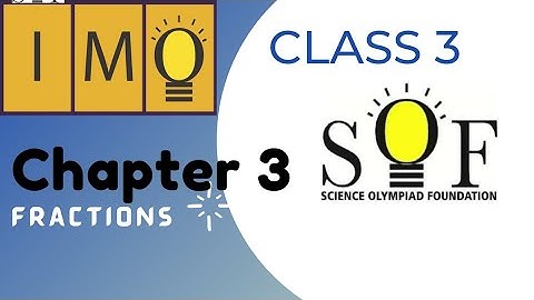 Class 3 imo Chapter 3 fraction | mathematical reasoning questions with solution