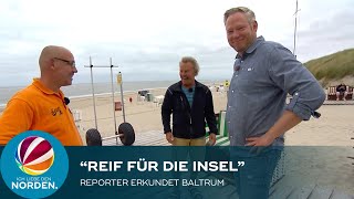 Unser Reporter erkundet Insel Baltrum