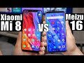 Meizu 16 vs Xiaomi Mi 8: Notch or no notch? Which Is Better?