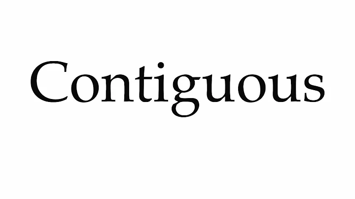 How to Pronounce Contiguous