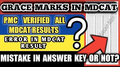 MDCAT NEW RESULT 2022 || MDCAT UPDATE|| MDCAT GRACE MARKS|| ERROR IN MDCAT KEY 2022 || #mdcatnews