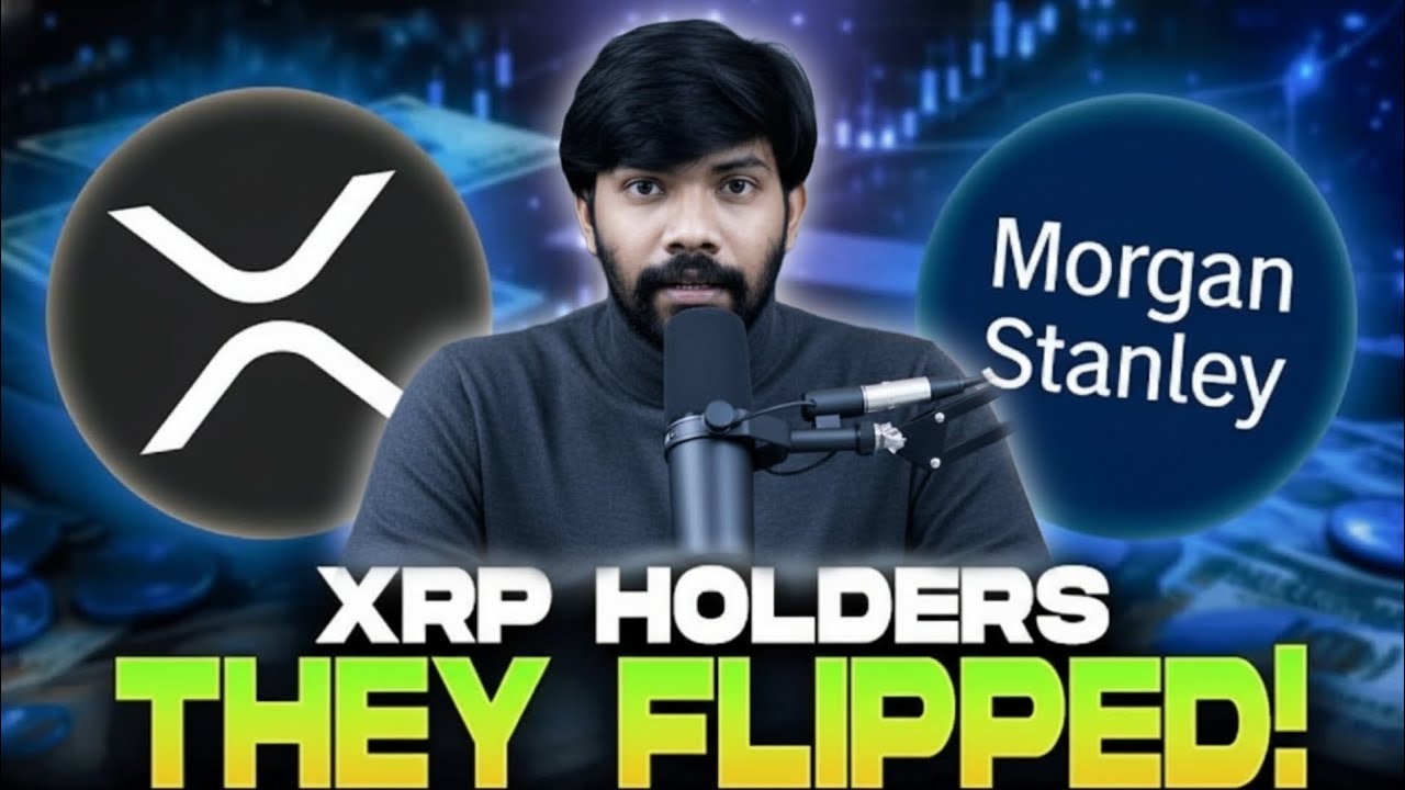 XRP HOLDERS PAY ATTENTION! MORGAN STANLEY JUST FLIPPED, THIS HAPPENS NEXT -  YouTube