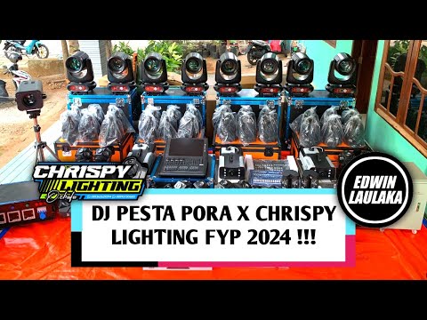 DJ PESTA PORA X CHRISPY LIGHTING OEBUFU FYP 2025 !!! ( EL FUNKY KUPANG )