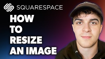 How to Resize an Image on Squarespace (Full 2024 Guide)