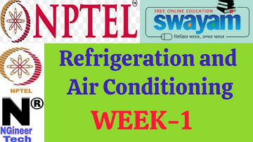 Refrigeration and Air Conditioning || Week 1 || Nptel 2023 || Ngineer Tech