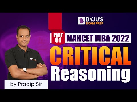 MAHCET MBA 2022 | Ace Critical Reasoning for CET MBA 2022 | Part 1 | BYJU'S Exam Prep