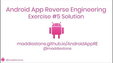 Android App Reverse Engineering - Exercise #5 Solution