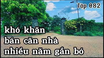 chú lâm cần tiền rao bán nhà vườn cả đời gắn bó ở bà rịa vũng tàu