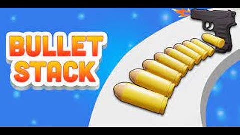 Bullet Stack 💡 MOD Free 💡 MOD unlimited resources