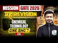 Chemical Technology One Shot | Chemical Engineering Maha Revision | Mission GATE 2026