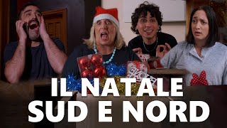 Il NATALE: SUD e NORD