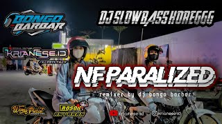 Download Mp3 NF PARALIZED - DJ SLOW BASS BONGOBARBAR ft KRIANESE ID Gudang lagu Download Mp3 NF PARALIZED - DJ SLOW BASS BONGOBARBAR ft KRIANESE ID
