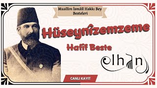 Hayrân-ı cemâl olmaya cidden emelim var - Muallim İsmâîl Hakkı Bey - ELHÂN