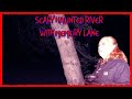 SCARY Haunted River with Memory Lane