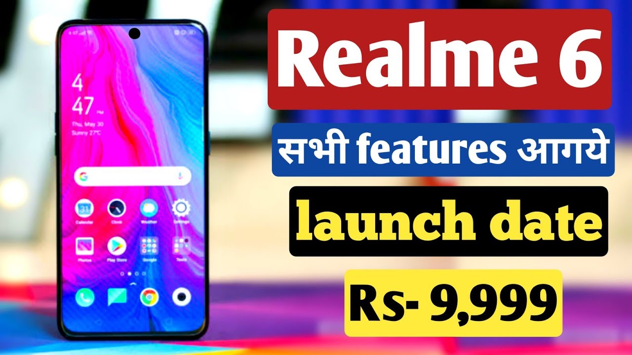 Realme 6 all features out again full details about it launch date and price