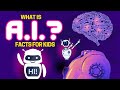 What is ai  artificial intelligence facts for kid