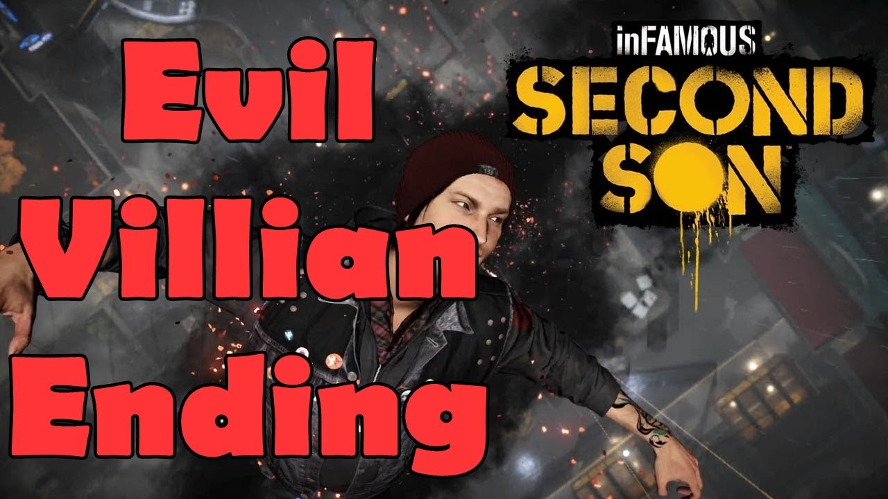infamous 2 bad ending infamous 2 bad ending