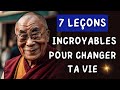 7 prcieuses leons de vie que tout le monde devrait connatre  les secrets du dala lama 