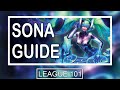 SEASON 11 In-Depth Sona Guide | How to Play Sona in Season 2021