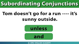 SUBORDINATING CONJUNCTIONS QUIZ | Gap Filling Test | Grammar Test