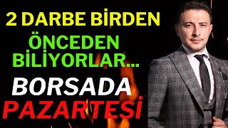 Borsaya 2 Darbe Birden Borsada Pazartesi, Panik Yapma