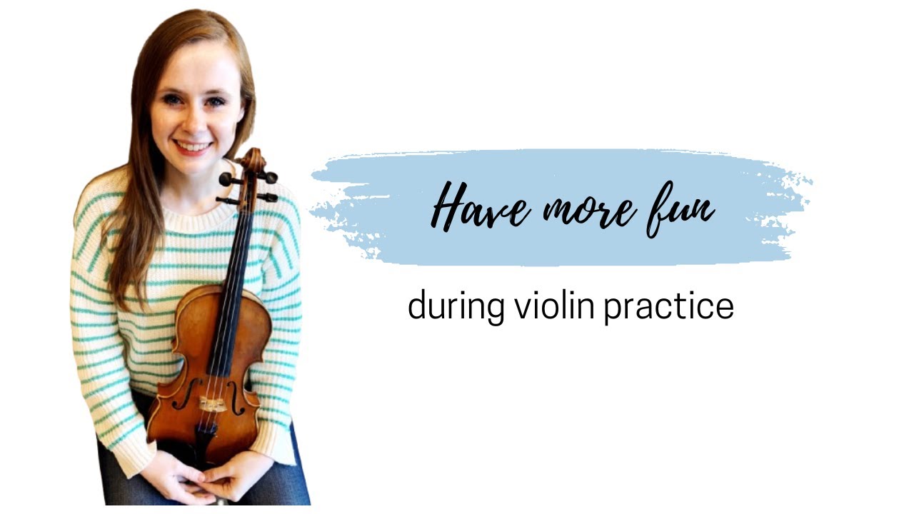 How to have more FUN during violin practice #violin #music - YouTube