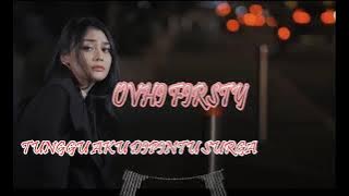 Lagu Terbaru Ovhi firsty 