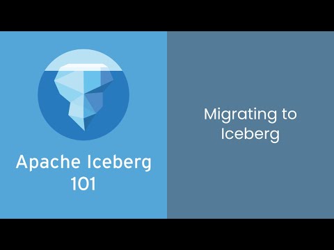 Apache Iceberg 101