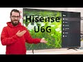 Hisense U6G TV Review - Budget model with great performance?