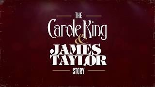 The Carole King & James Taylor Story