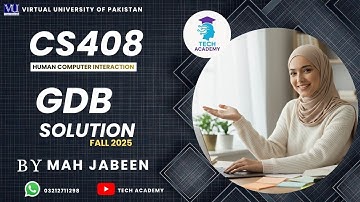 CS408 GDB Solution Fall 2025 |💯% Correct & Verified| Human-Computer Interaction | VU | By Mah Jabeen
