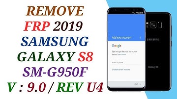 REMOVE FRP SAMSUNG S8 ANDROID 9.0 BINARY U4 / FRP G950F 9.0 U4